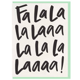 Fa La La Greeting Card
