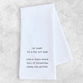 Fun Hot Mess - Funny Tea Towel