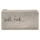 Well Fuck Pouch