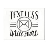 Text Less. Write More. Postcard