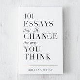 101 Essays That Will Change The Way You Think