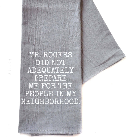 Mr. Rogers Funny Tea Towel 2496