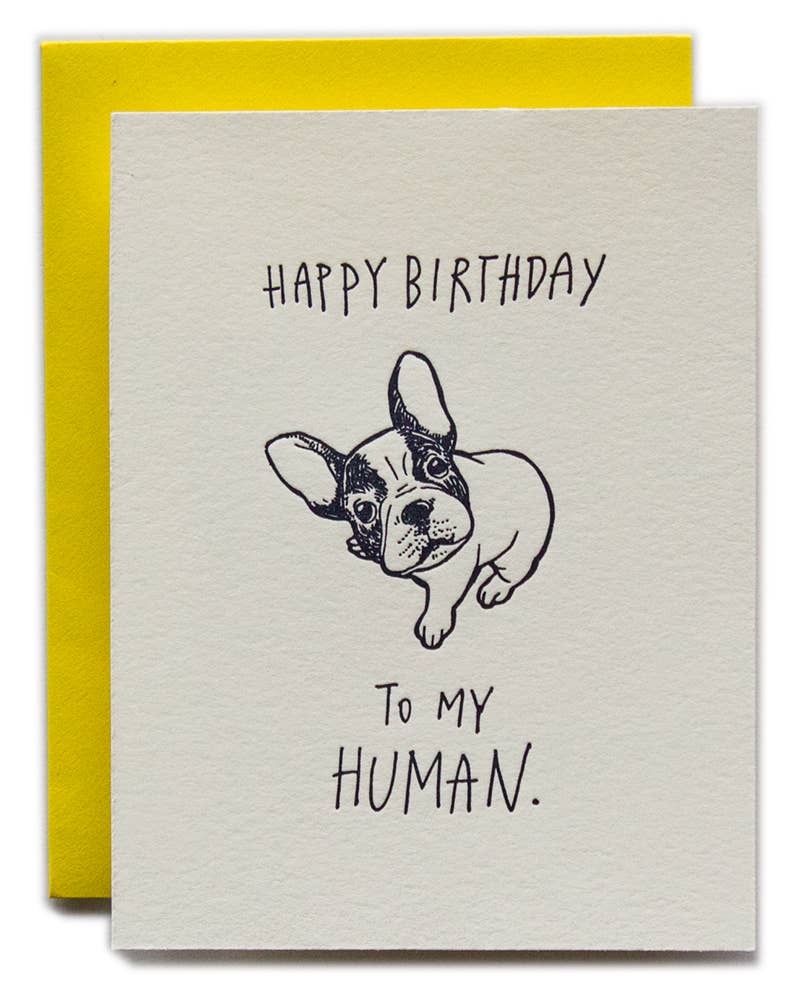 Happy Birthday To My Human Dog Card