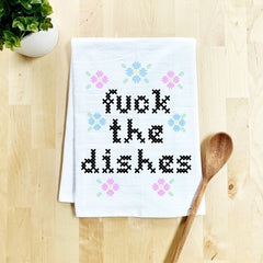 Fuck the Dishes Cross Stitch Kitchen Towel