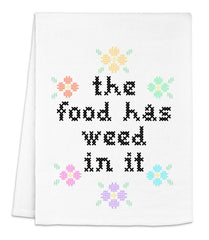 Weed In It Cross Stitch Kitchen Towel