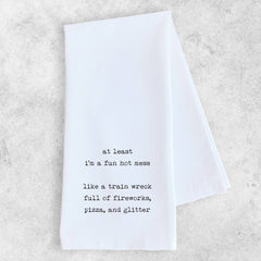 Fun Hot Mess - Funny Tea Towel