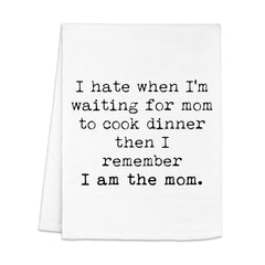 I'm The Mom Kitchen Towel