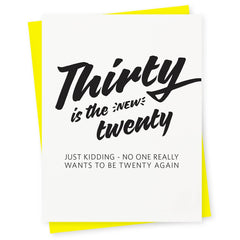 Thirty Is The New Twenty Card