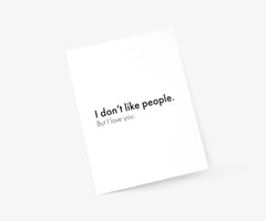 Don't Like People Card