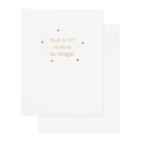 May Your Season Be Bright Card