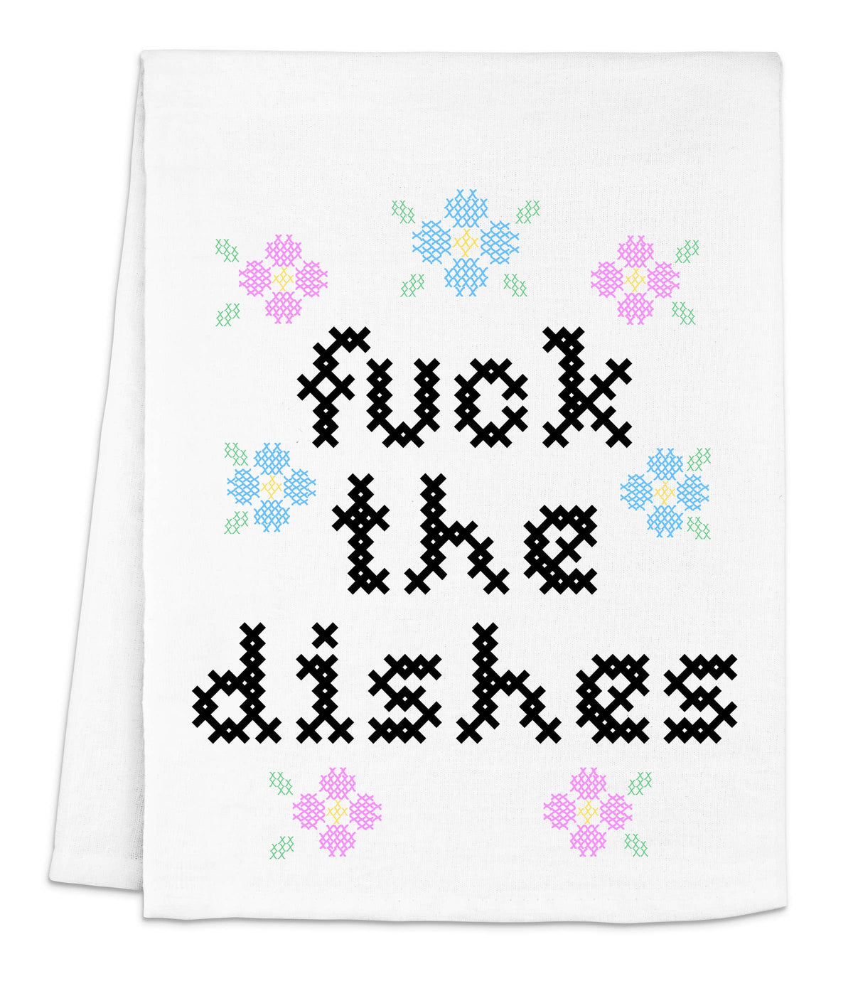 Fuck the Dishes Cross Stitch Kitchen Towel