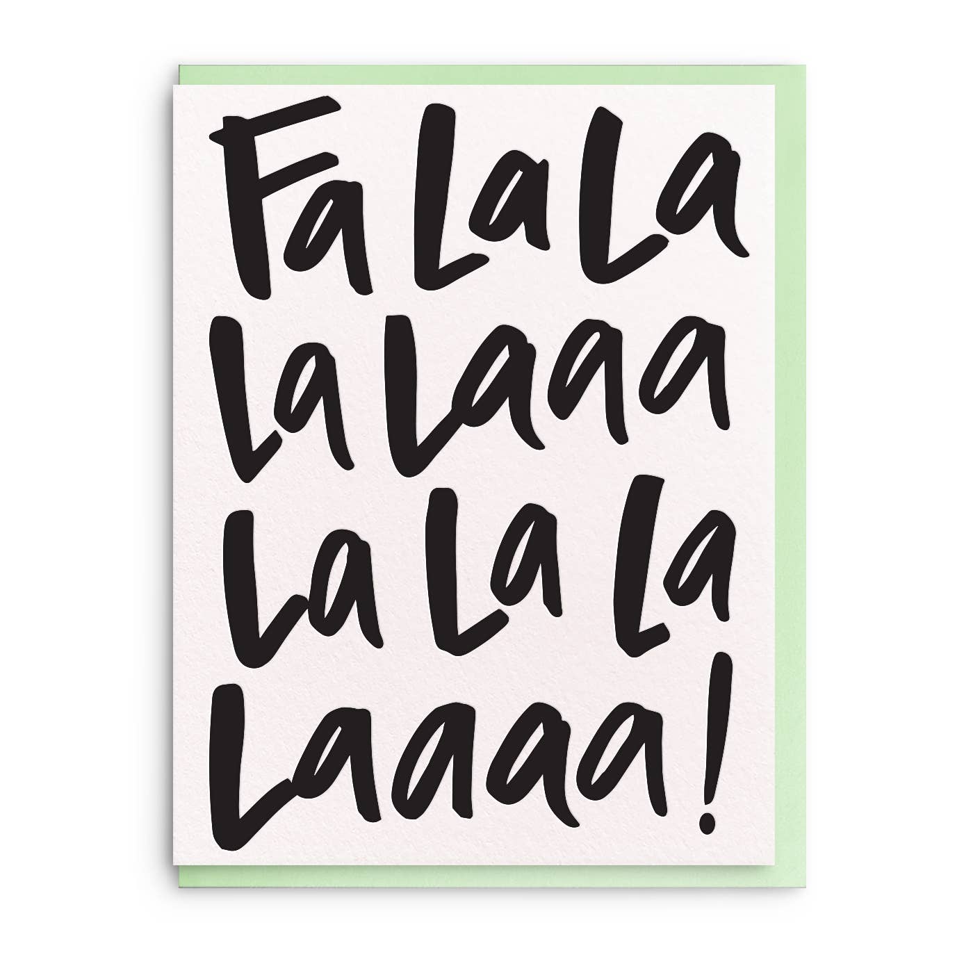 Fa La La Greeting Card