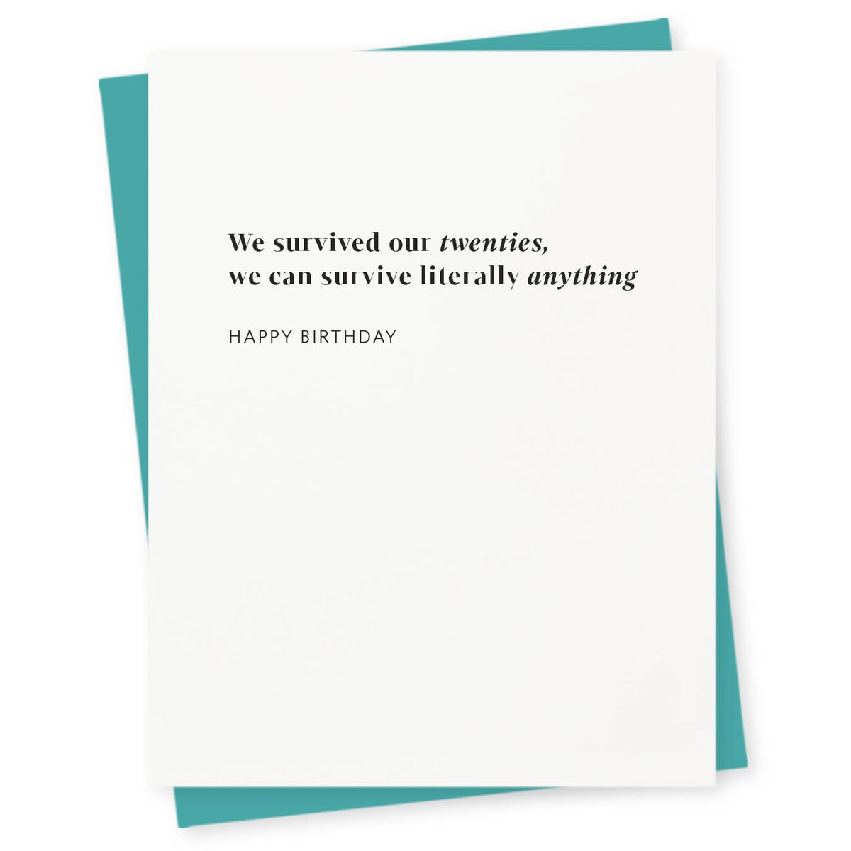 Survived Our Twenties Card