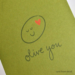 "Olive You" Card