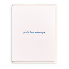 Truly Amazing Greeting Card