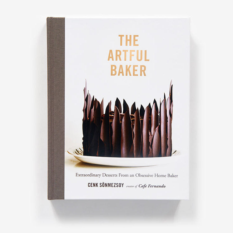 Artful Baker: Extraordinary Desserts From An Obsessive Home Baker