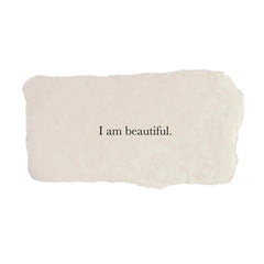 I Am Beautiful - Affirmation Card