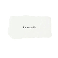 I Am Capable Affirmation Card