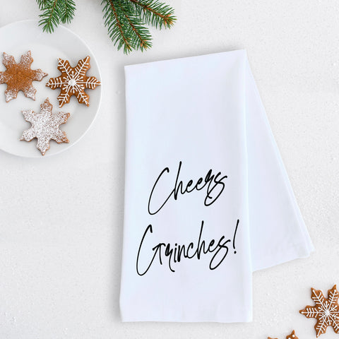 Cheers Grinches - Tea Towel