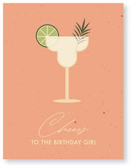 To The Birthday Girl Margarita Card