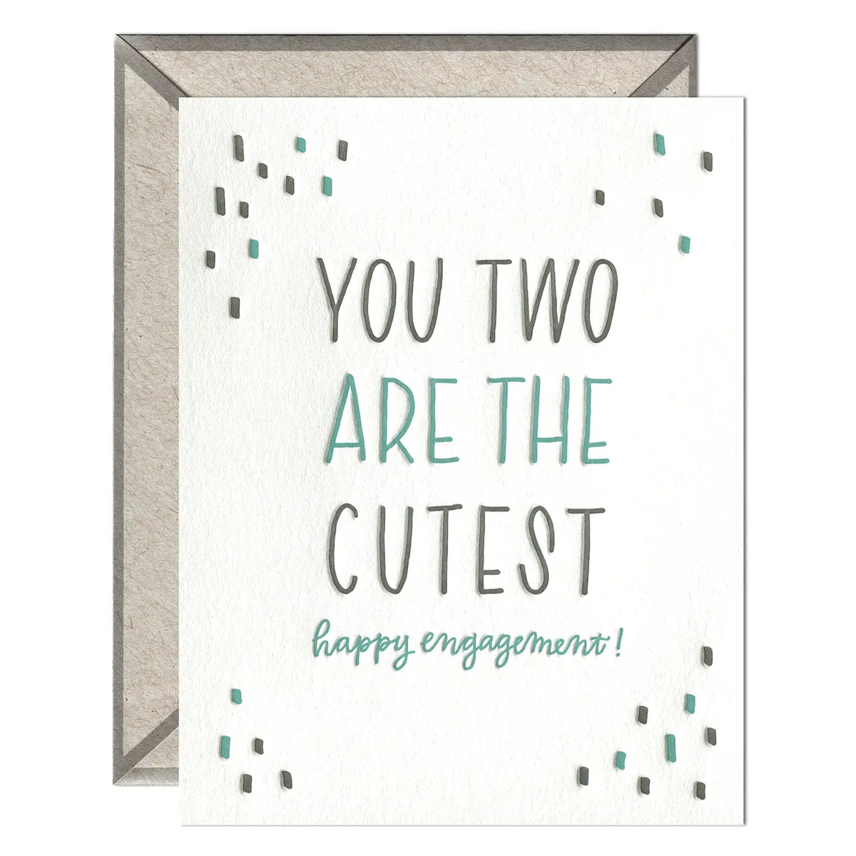 You Two Are the Cutest Engagement Card