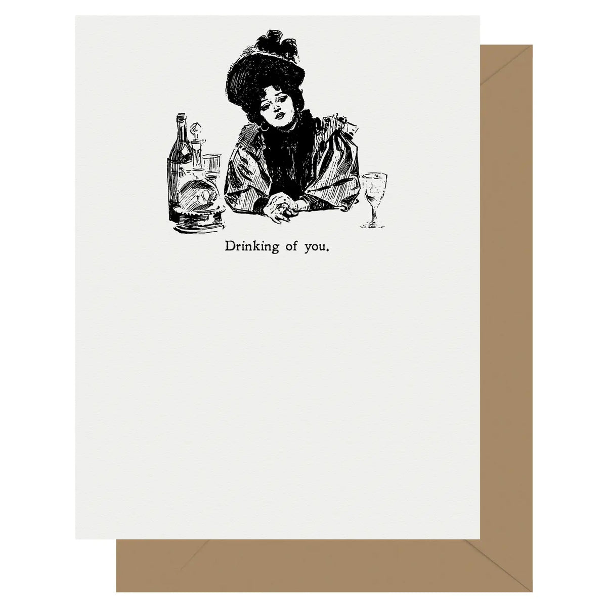 Drinking of You - Gibson Girl  Letterpress Card