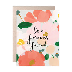 To A Forever Friend Card