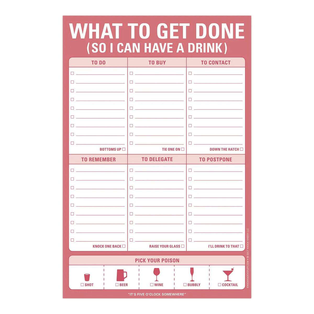 What To Get Done So I Can Have A Drink Pad