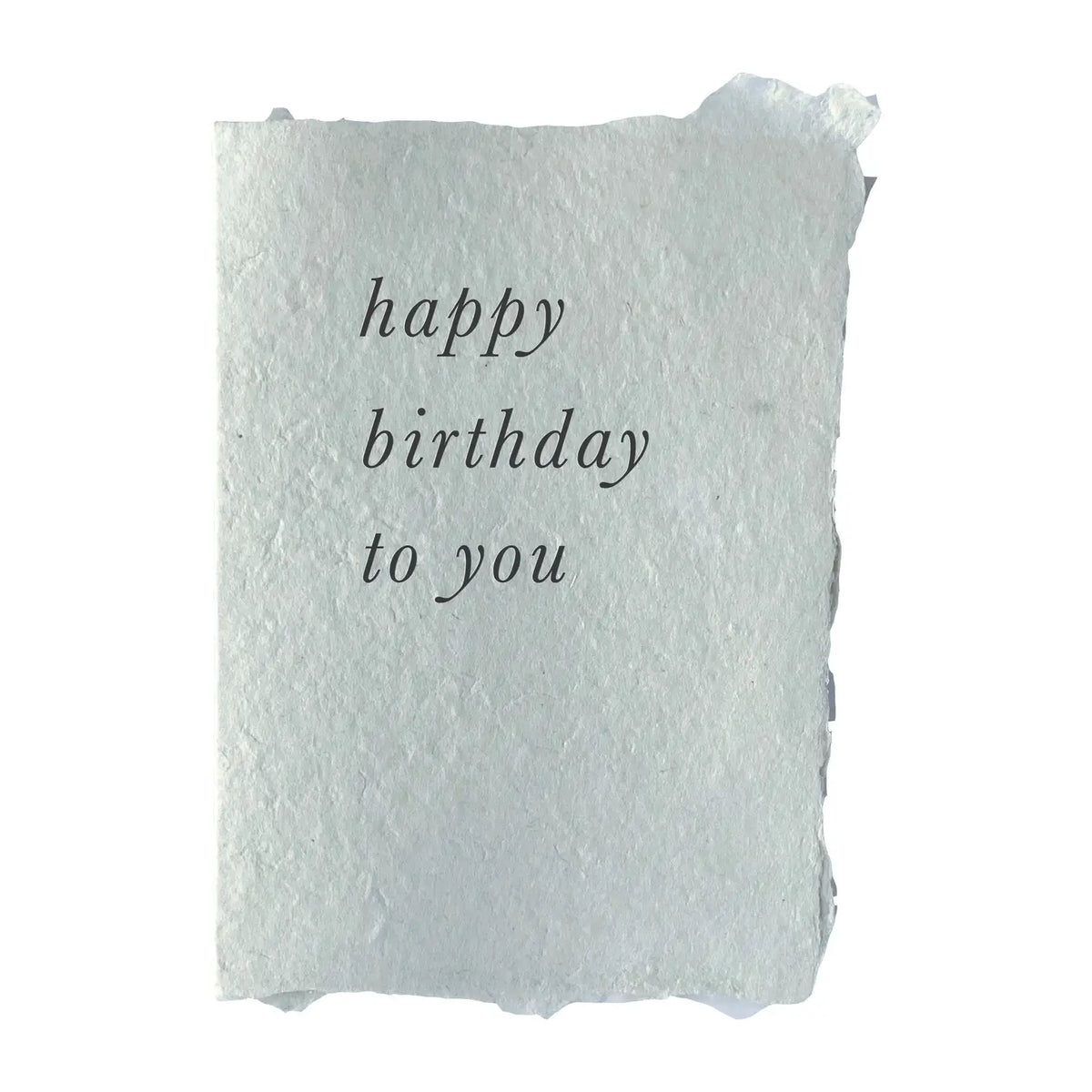 Happy Birthday To You Card