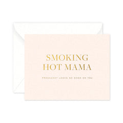 Hot Mama Greenting Card