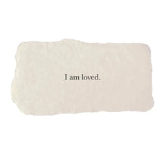 I Am Loved - Affirmation Card