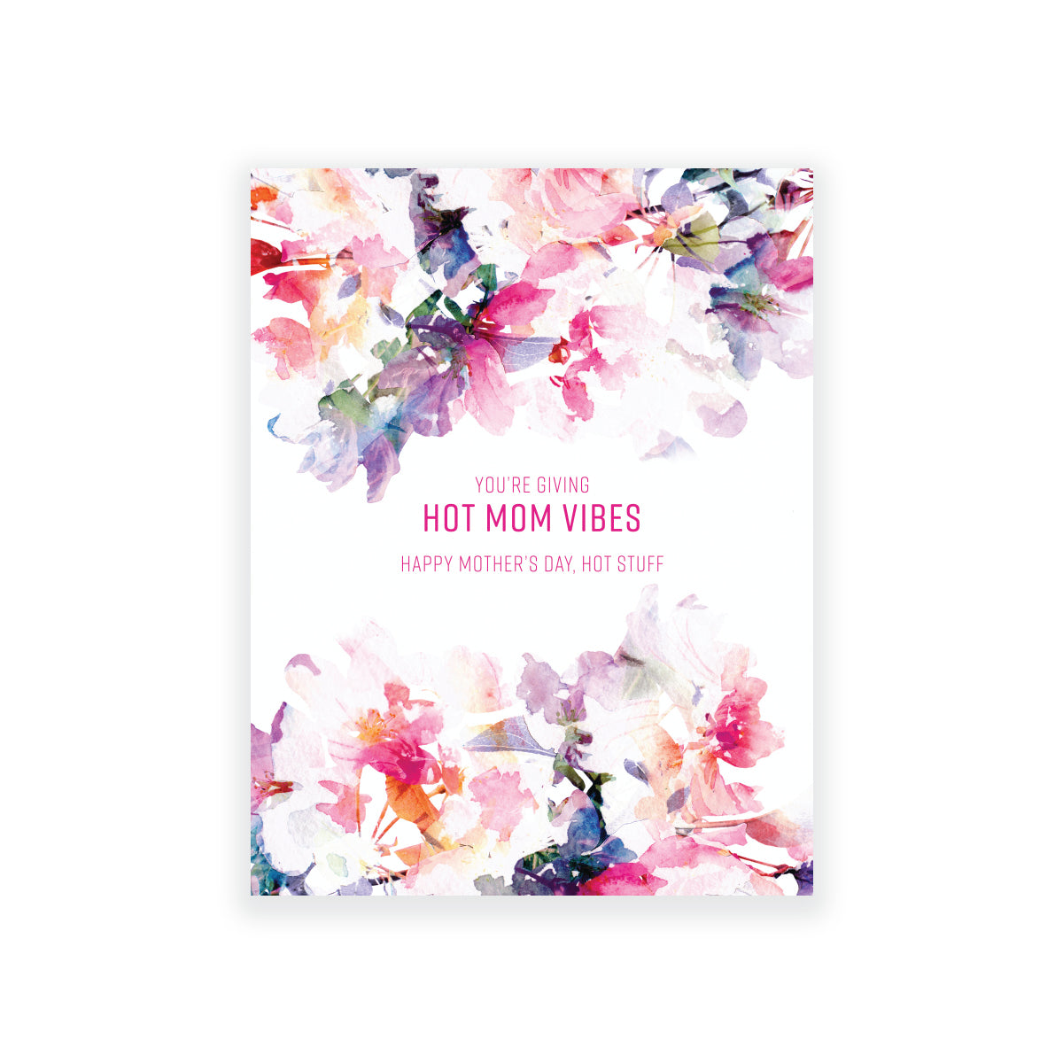 Hot Mom Vibes Mother's Day Card