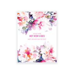 Hot Mom Vibes Mother's Day Card