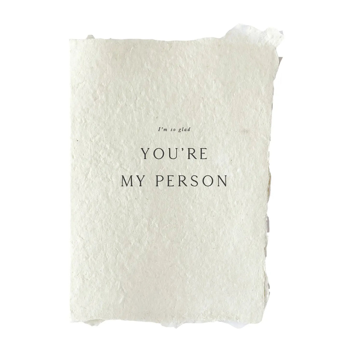 You're My Person Card