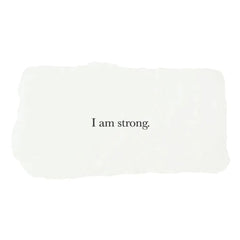 I Am Strong - Affirmation Card