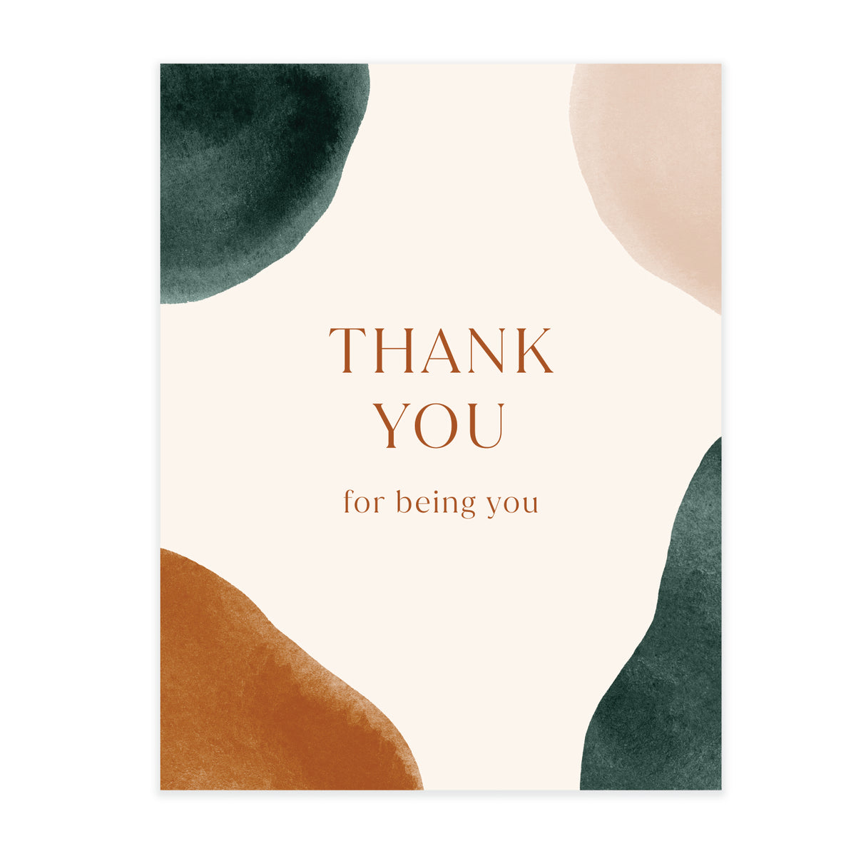 Thank You For Being You Card