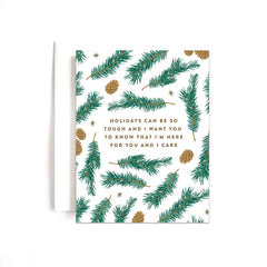 Holidays Can Be So Tough... Empathy Card