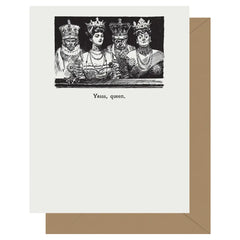 Yasss, Queen - Gibson Girl Letterpress Card