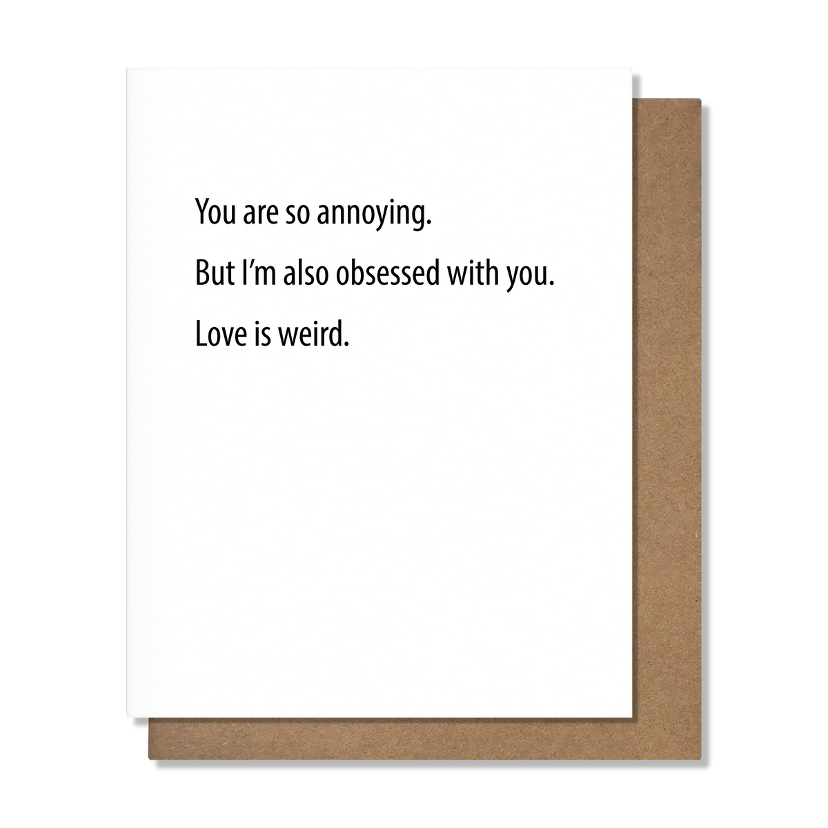 Love Is Weird Card