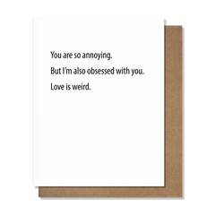 Love Is Weird Card