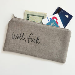Well Fuck Pouch