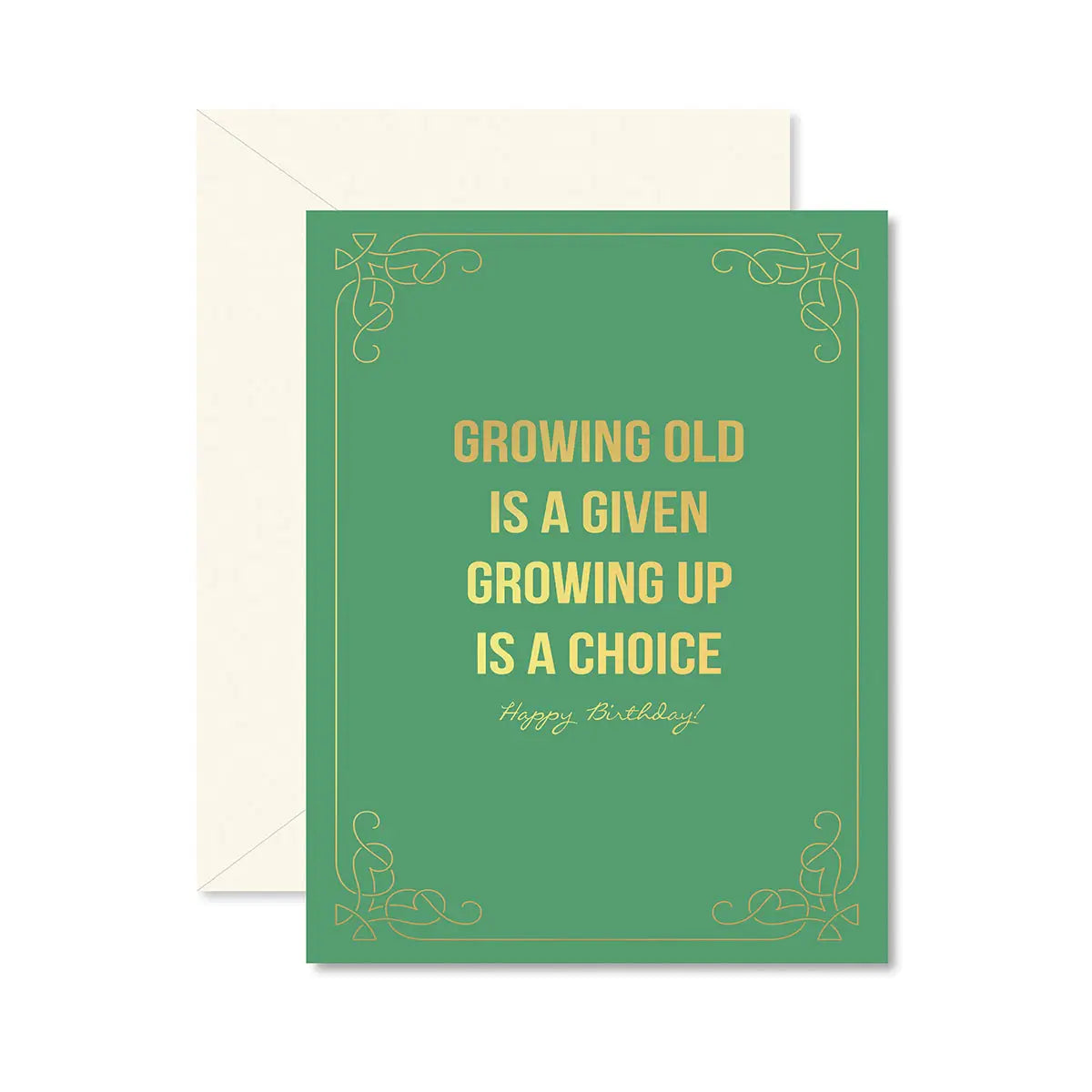Growing Up Is A Choice Card