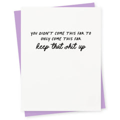 This Far Encouragement Card