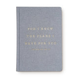 I Know The Plans Journal
