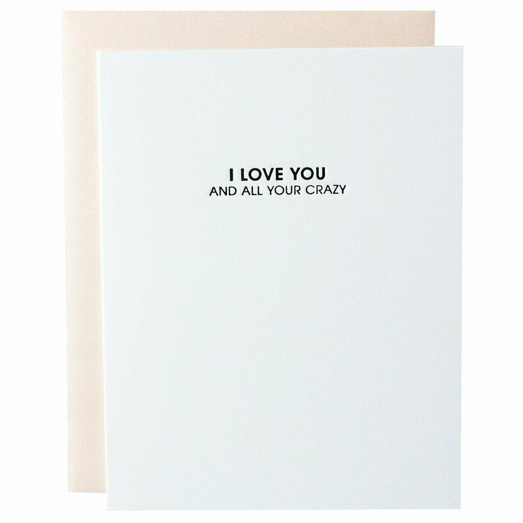 Love All Your Crazy Greeting Card