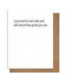 Cake & Great Greeting Card