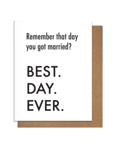 Best Day Ever Married Anniversary Card