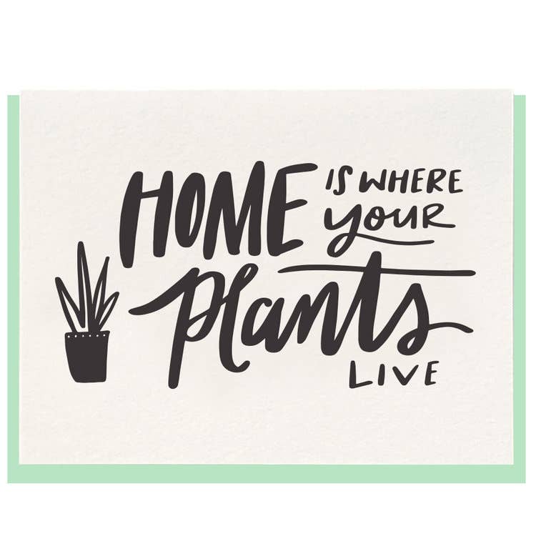Home Plants - Letterpress Card