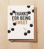 Thanks For Being Sweet