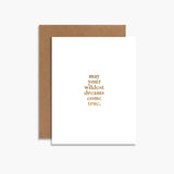 May Your Wildest Dreams Come True Greeting Card